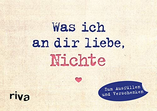 Stock image for Was ich an dir liebe, Nichte - Miniversion -Language: german for sale by GreatBookPrices