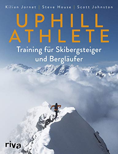 Stock image for Uphill Athlete: Training fr Skibergsteiger und Berglufer for sale by Big River Books