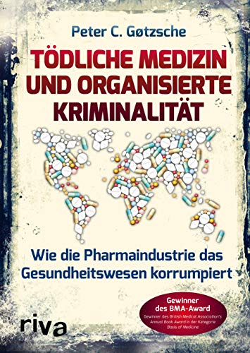 Stock image for Tdliche Medizin und organisierte Kriminalitt -Language: german for sale by GreatBookPrices