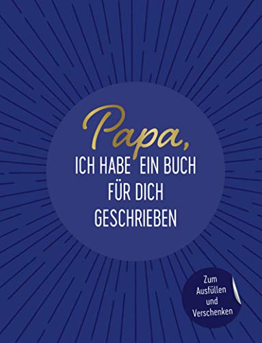 Beispielbild fr Papa, ich habe ein Buch fr dich geschrieben -Language: german zum Verkauf von GreatBookPrices