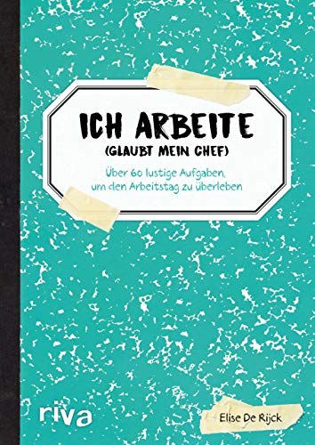 Beispielbild fr Ich arbeite (glaubt mein Chef) -Language: german zum Verkauf von GreatBookPrices