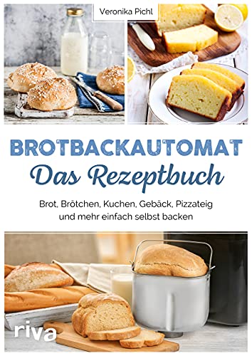 Imagen de archivo de Brotbackautomat Das Rezeptbuch -Language: german a la venta por GreatBookPrices