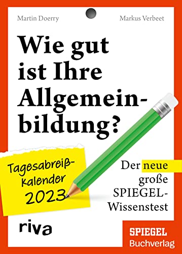 Beispielbild fr Wie gut ist Ihre Allgemeinbildung? ? Tagesabreikalender 2023: Das perfekte Geschenk fr alle Quizfans zum Verkauf von medimops