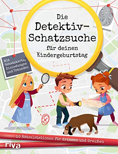 Stock image for Die Detektiv-Schatzsuche fr deinen Kindergeburtstag for sale by GreatBookPrices