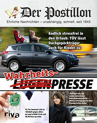 Beispielbild fr Der Postillon: Wahrheitspresse. Das Jahrbuch des Online-Satire-Magazins zum Verkauf von medimops