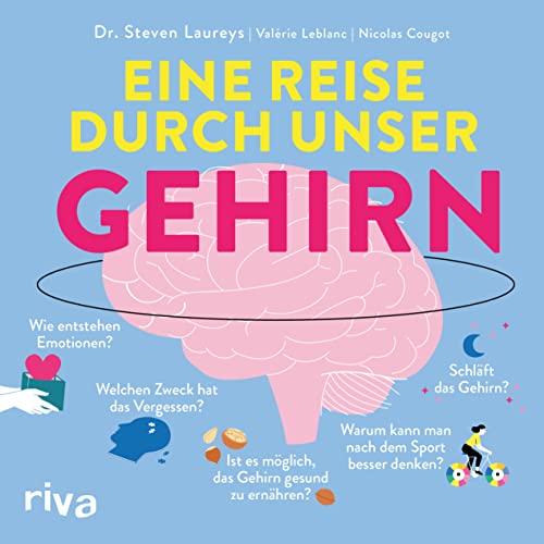 Stock image for Eine Reise durch unser Gehirn for sale by GreatBookPrices
