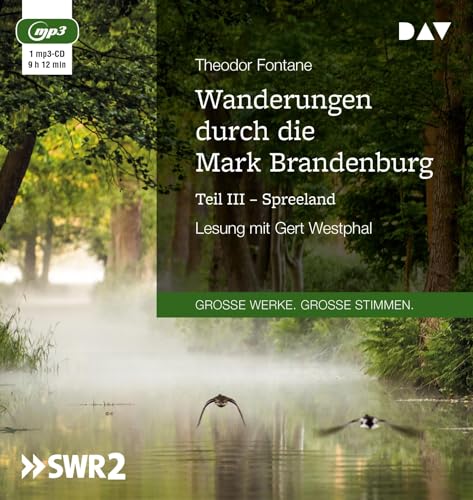 Stock image for Wanderungen durch die Mark Brandenburg - Teil III: Spreeland: Lesung mit Gert Westphal (1 mp3-CD) for sale by medimops