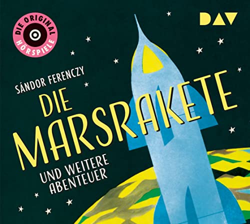 9783742403902: Die Marsrakete und weitere Abenteuer: Die Original-Hrspiele