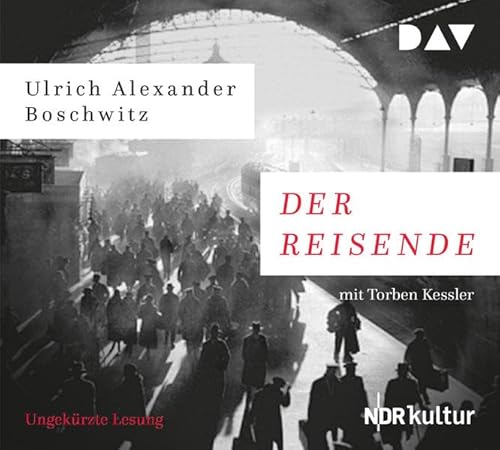9783742404039: Der Reisende: Ungekrzte Lesung mit Torben Kessler (6 CDs)