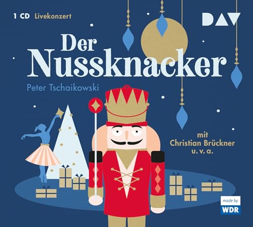 9783742406576: Der Nussknacker: Livekonzert mit Christian Brckner, dem WDR Sinfonieorchester u.v.a.