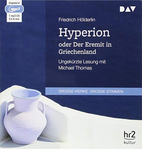 Beispielbild fr Hyperion oder Der Eremit in Griechenland: Ungekrzte Lesung mit Michael Thomas (1 mp3-CD) zum Verkauf von medimops