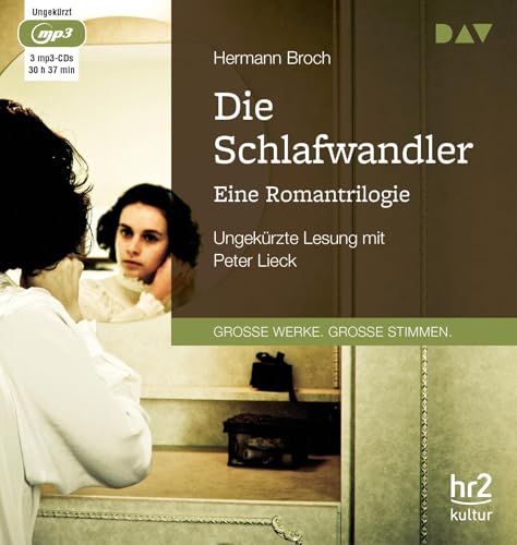 9783742407535: Die Schlafwandler. Eine Romantrilogie: Ungekrzte Lesung mit Peter Lieck