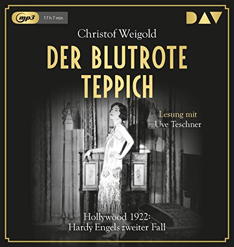9783742409522: Der blutrote Teppich. Hollywood 1922: Hardy Engels zweiter Fall: Lesung mit Uve Teschner