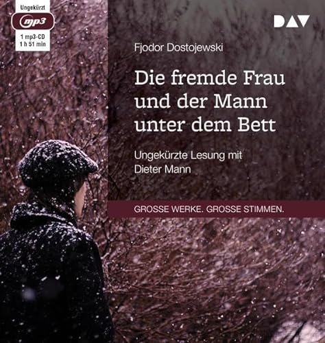 Beispielbild für Die fremde Frau und der Mann unter dem Bett: Ungekürzte Lesung mit Dieter Mann (1 mp3-CD) zum Verkauf von medimops
