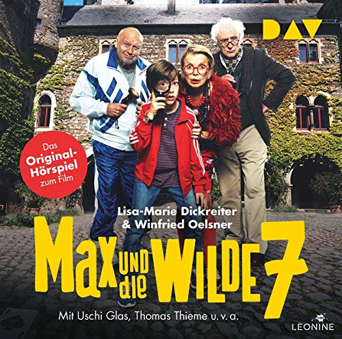 Stock image for Max und die wilde 7 ? Das Original-Hrspiel zum Film: Filmhrspiel mit Uschi Glas, Thomas Thieme, Nina Petri u.v.a. (1 CD) for sale by medimops