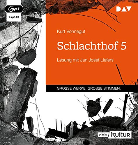 Schlachthof 5: Lesung mit Jan Josef Liefers (1 mp3-CD) - Vonnegut, Kurt