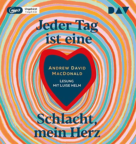 Stock image for Jeder Tag ist eine Schlacht, mein Herz: Ungekrzte Lesung mit Luise Helm (1 mp3-CD) for sale by medimops