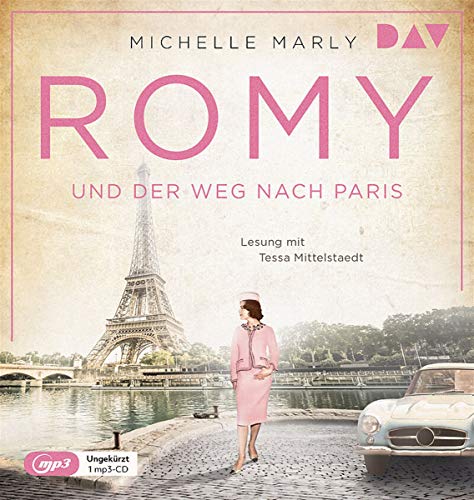 9783742417572: Romy und der Weg nach Paris: Ungekrzte Lesung mit Tessa Mittelstaedt (1 mp3-CD)