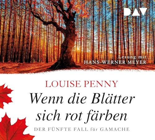 9783742417633: Wenn die Bltter sich rot frben. Der fnfte Fall fr Gamache: Lesung mit Hans-Werner Meyer (8 CDs): 5