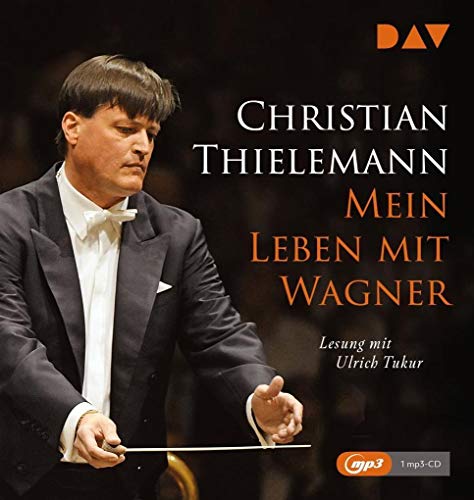 9783742417664: Mein Leben mit Wagner: Lesung mit Musik mit Ulrich Tukur (1 mp3-CD)