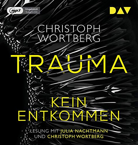 Stock image for Trauma ? Kein Entkommen. Katja Sands erster Fall: Ungekrzte Lesung mit Julia Nachtmann und Christoph Wortberg (1 mp3-CD) for sale by medimops