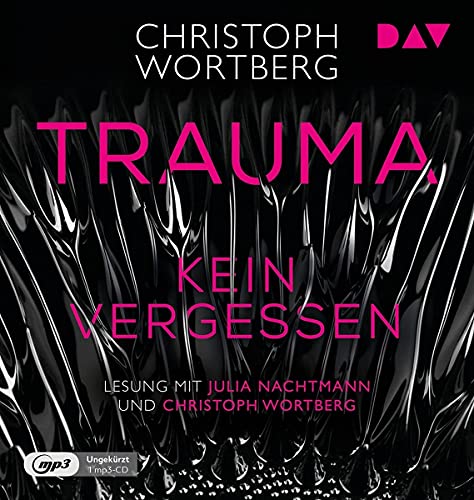 Beispielbild fr Trauma ? Kein Vergessen. Katja Sands zweiter Fall: Ungekrzte Lesung mit Julia Nachtmann und Christoph Wortberg (1 mp3-CD) (Die Trauma-Trilogie) zum Verkauf von medimops