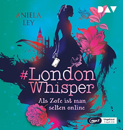 Beispielbild fr #London Whisper ? Teil 1: Als Zofe ist man selten online: Ungekrzte Lesung mit Dagmar Bittner (1 mp3-CD) zum Verkauf von medimops