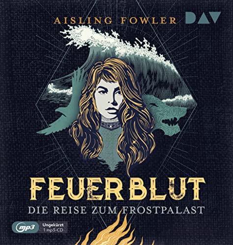 Stock image for Feuerblut ? Teil 2: Die Reise zum Frostpalast: Ungekrzte Lesung mit Rainer Strecker (1 mp3-CD) (Die Feuerblut-Trilogie) for sale by medimops