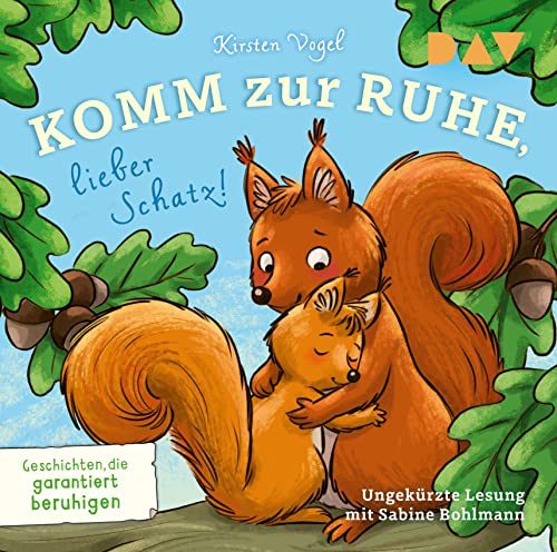 Beispielbild fr Komm zur Ruhe, lieber Schatz! Geschichten, die garantiert beruhigen: Ungekrzte Lesung mit Musik mit Sabine Bohlmann (1 CD) zum Verkauf von medimops