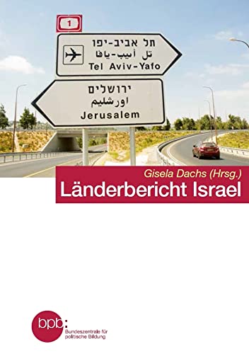 Beispielbild fr Lnderbericht Israel zum Verkauf von Versandantiquariat Felix Mcke