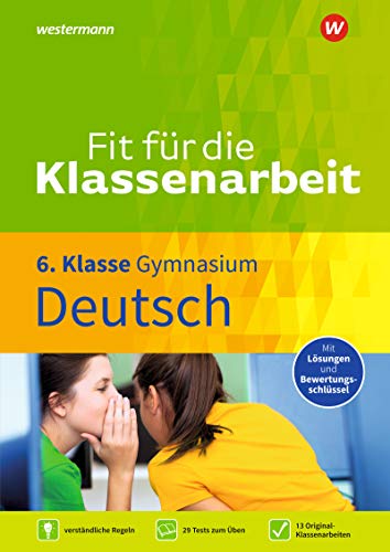 Stock image for Fit fr die Klassenarbeit - Gymnasium. Deutsch 6 for sale by GreatBookPrices
