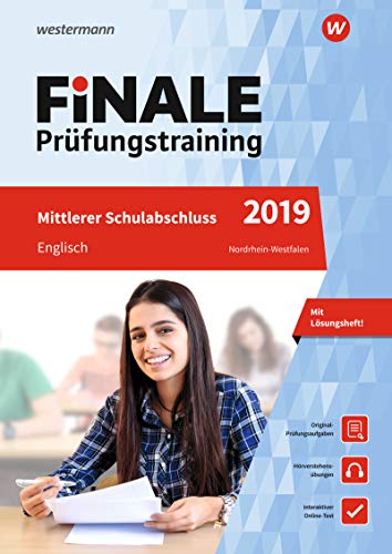 Beispielbild fr FiNALE Prfungstraining Mittlerer Schulabschluss Nordrhein-Westfalen: Englisch 2019 Arbeitsbuch mit Lsungsheft und Audio-CD zum Verkauf von medimops