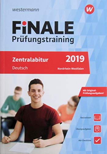 Beispielbild fr FiNALE Prfungstraining 2019 Zentralabitur Nordrhein-Westfalen. Deutsch : Deutsch 2019 zum Verkauf von Buchpark