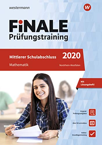 Beispielbild fr FiNALE - Prfungstraining Mittlerer Schulabschluss Nordrhein-Westfalen: Mathematik 2020 Arbeitsbuch mit Lsungsheft und Lernvideos zum Verkauf von medimops