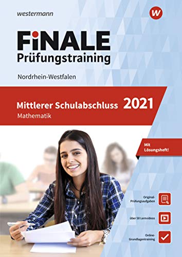 Beispielbild fr FiNALE - Prfungstraining Mittlerer Schulabschluss Nordrhein-Westfalen: Mathematik 2021 Arbeitsbuch mit Lsungsheft und Lernvideos zum Verkauf von medimops
