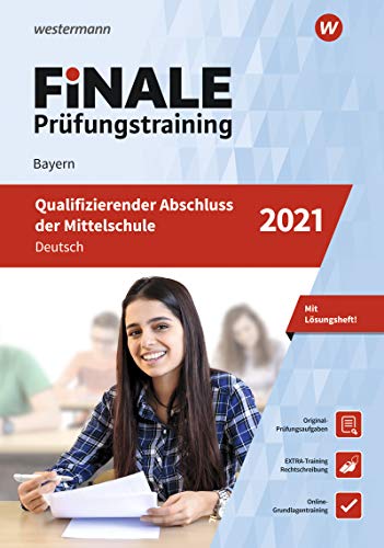 Beispielbild fr FiNALE Prfungstraining Qualifizierender Abschluss Mittelschule Bayern: Deutsch 2021 Arbeitsbuch mit Lsungsheft zum Verkauf von medimops