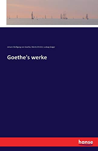 Stock image for Goethe's werke (German Edition) for sale by Lucky's Textbooks
