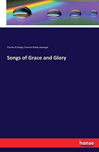 Stock image for Songs of Grace and Glory for sale by Lucky's Textbooks