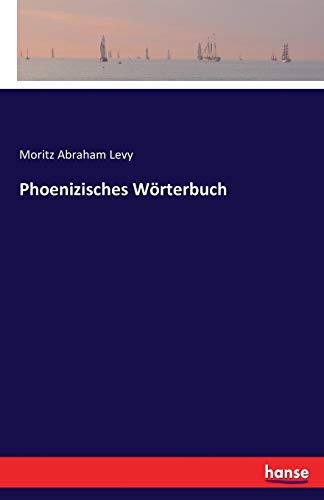 Beispielbild fr Phoenizisches Wrterbuch (German Edition) zum Verkauf von Lucky's Textbooks