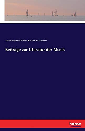 Beispielbild fr Beitrge zur Literatur der Musik (German Edition) zum Verkauf von Lucky's Textbooks
