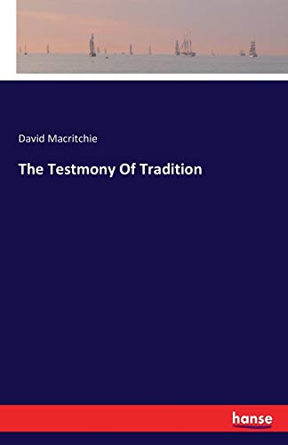 Imagen de archivo de The Testmony Of Tradition a la venta por Lucky's Textbooks