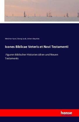 9783742833822: Icones Biblicae Veteris et Novi Testamenti