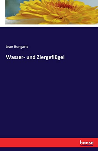 Stock image for Wasser- und Ziergeflgel (German Edition) for sale by Lucky's Textbooks