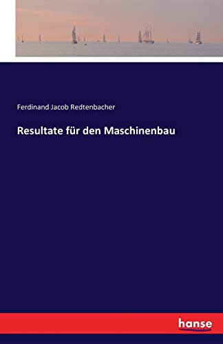 9783742851772: Resultate fr den Maschinenbau