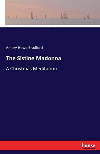 Stock image for The Sistine Madonna: A Christmas Meditation for sale by Lucky's Textbooks