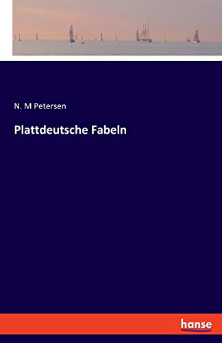 Stock image for Plattdeutsche Fabeln for sale by Ria Christie Collections