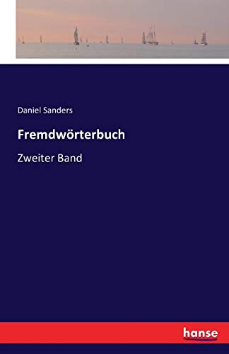 Beispielbild fr Fremdwrterbuch:Zweiter Band zum Verkauf von Blackwell's