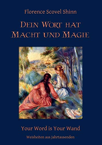 Stock image for Dein Wort hat Macht und Magie (German Edition) for sale by Books From California