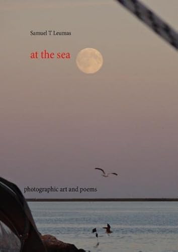 9783743102668: at the sea: photographic art and poems