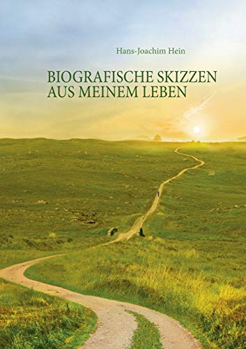 Stock image for Biografische Skizzen aus meinem Leben: Die Irrfahrt durch das Leben (German Edition) for sale by Lucky's Textbooks